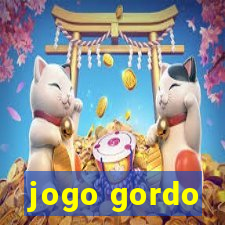 jogo gordo